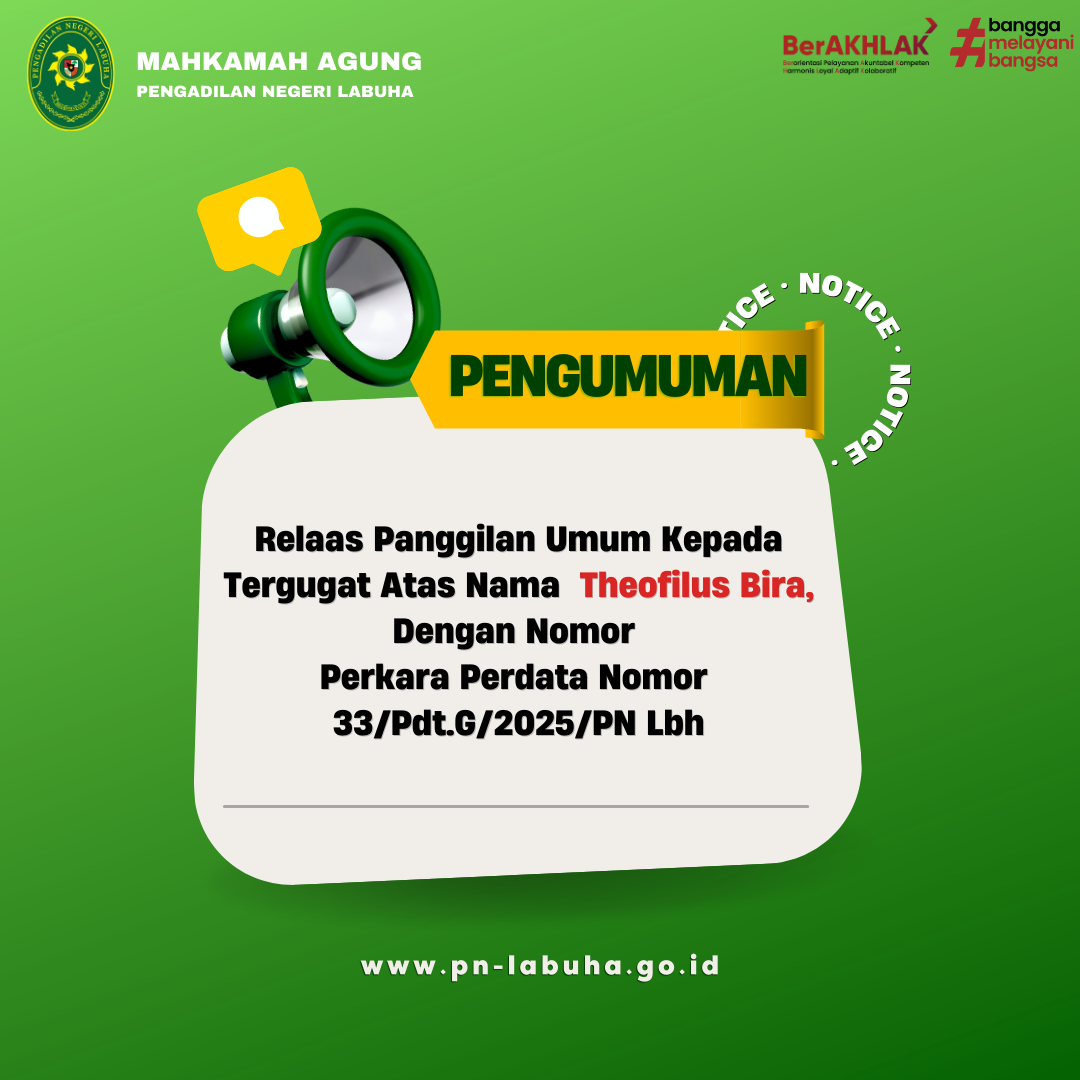 Relaas Panggilan Umum Kepada Tergugat Atas Nama Theofilus Dengan Nomor Perkara Perdata Nomor 33/Pdt.G/2025/PN Lbh	
