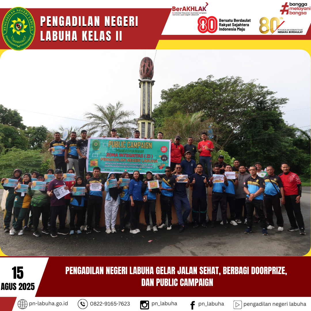 Pengadilan Negeri Labuha Gelar Jalan Sehat, Berbagi Doorprize, dan Public Campaign