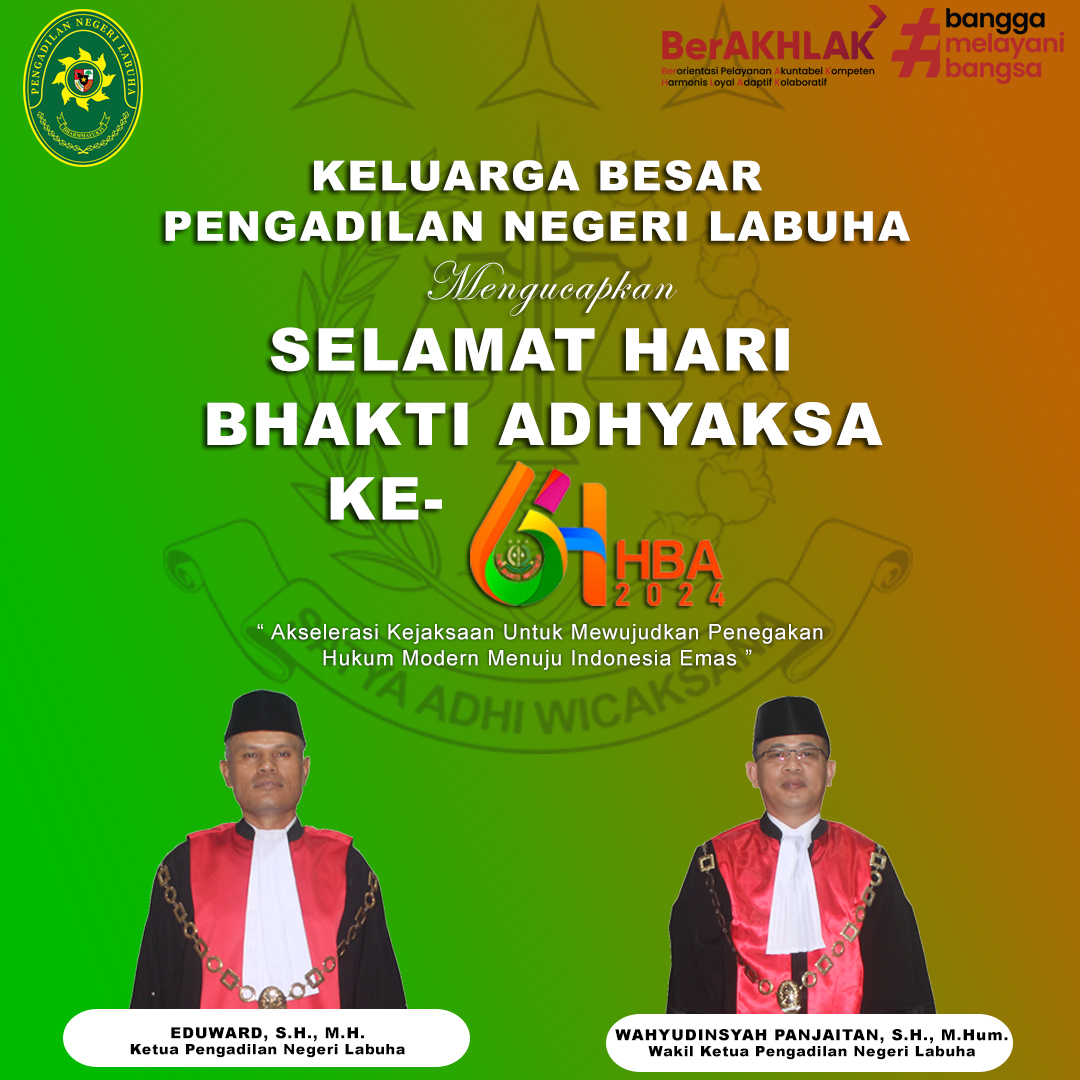 Pengadilan Negeri Labuha Mengucapkan Selamat Hari Bhakti Adhyaksa Ke-64