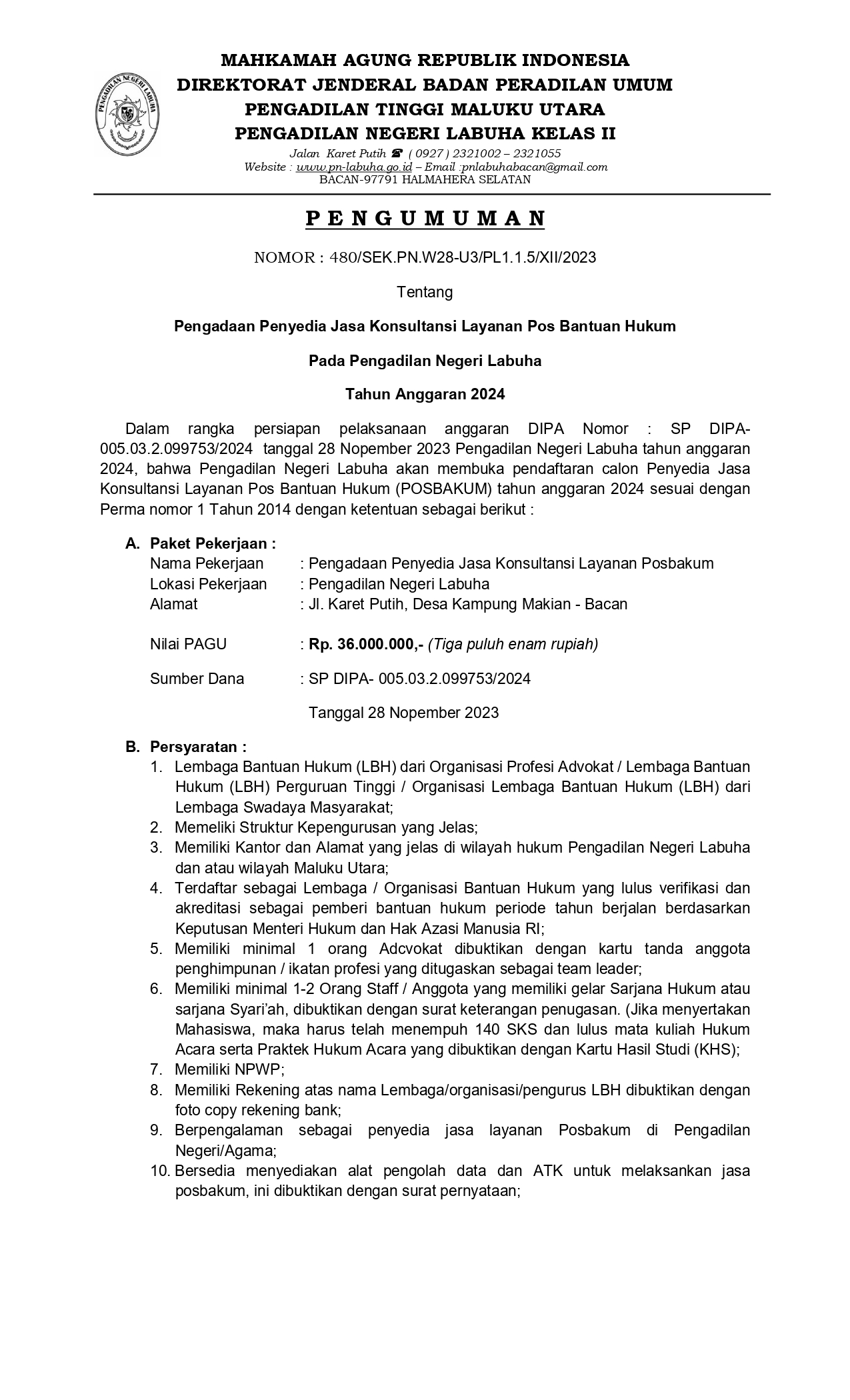 Pengadaan Penyedia Jasa Konsultasi Layanan Pos Bantuan Hukum Pada Pengadilan Negeri Labuha Tahun Anggaran 2024